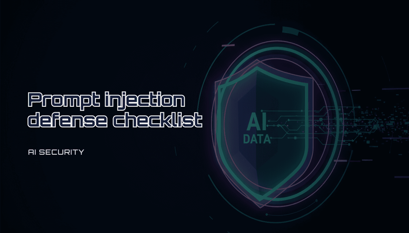 Prompt injection defense for AI apps: an input-surface checklist (2026)
