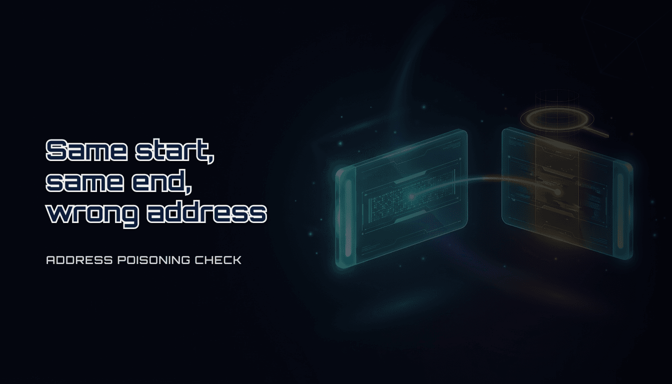 Address poisoning: how to spot a lookalike address before you send crypto